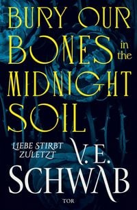 Produktbild: Bury Our Bones in the Midnight Soil