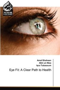 Produktbild: Eye Fit: A Clear Path to Health