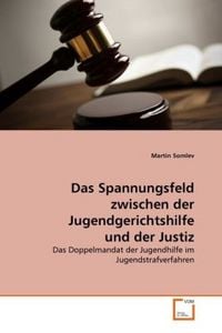 Produktbild: Somlev, M: Spannungsfeld zwischen der Jugendgerichtshilfe un