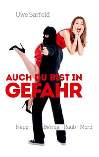 Produktbild: Auch Du bist in Gefahr