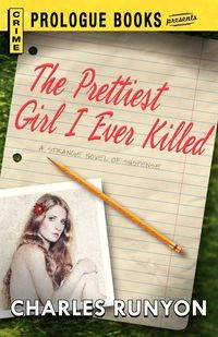 Produktbild: The Prettiest Girl I Ever Killed