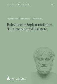 Produktbild: Relectures n&eacute;oplatoniciennes de la th&eacute;ologie d&rsquo;Aristote