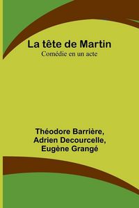Produktbild: La t&ecirc;te de Martin