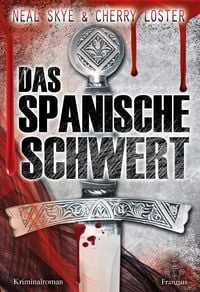 Produktbild: Das Spanische Schwert