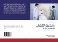 Produktbild: Global Medical Device Regulation: Emphasis on Active Implants