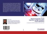 Produktbild: Electromagnetic Fault Injection using Transient Fault Injections