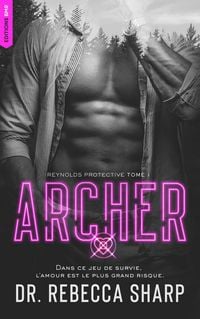 Produktbild: Reynolds Protective Series - tome 1 : Archer