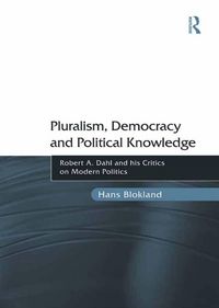 Produktbild: Pluralism, Democracy and Political Knowledge