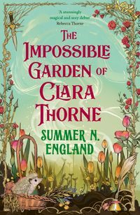 Produktbild: The Impossible Garden of Clara Thorne