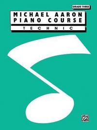 Produktbild: Aaron, M: Michael Aaron Piano Course Technic