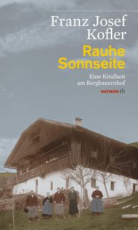 Rauhe Sonnseite