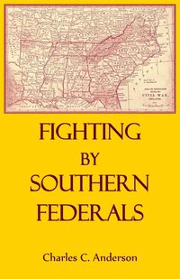 Produktbild: Fighting By Southern Federals