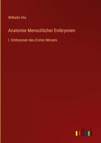 Produktbild: Anatomie Menschlicher Embryonen