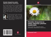 Produktbild: Estudos bioqu&iacute;micos sobre algumas plantas medicinais