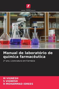 Produktbild: Manual de laborat&oacute;rio de qu&iacute;mica farmac&ecirc;utica