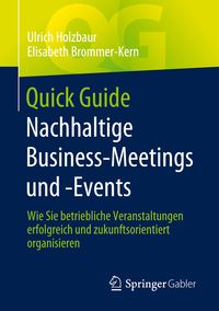 Bild vom Artikel Quick Guide Nachhaltige Business-Meetings und -Events vom Autor Ulrich Holzbaur