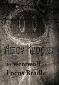 Produktbild: The Werewolf of Locus Bradle