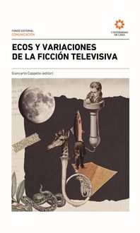 Produktbild: Ecos y variaciones de la ficci&oacute;n televisiva