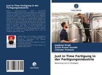 Produktbild: Just in Time Fertigung in der Fertigungsindustrie