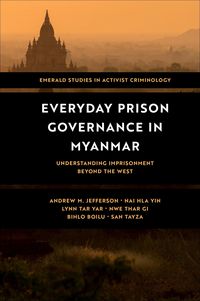 Produktbild: Everyday Prison Governance in Myanmar