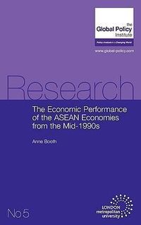 Produktbild: The Economic Performance of the ASEAN Economies from the Mid-1990s