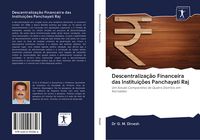 Produktbild: Descentraliza&ccedil;&atilde;o Financeira das Institui&ccedil;&otilde;es Panchayati Raj