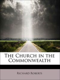 Produktbild: Roberts, R: Church in the Commonwealth
