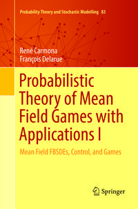 Produktbild: Probabilistic Theory of Mean Field Games with Applications I