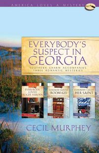 Produktbild: Everybody's Suspect in Georgia: Three Romance Mysteries