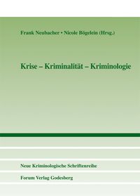 Produktbild: Krise &ndash; Kriminalit&auml;t &ndash; Kriminologie