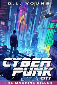 Produktbild: Cyberpunk City: The Machine Killer