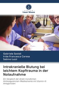 Produktbild: Intrakranielle Blutung bei leichtem Kopftrauma in der Notaufnahme