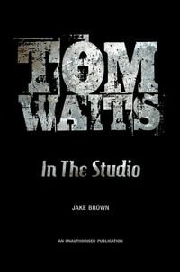 Produktbild: Tom Waits: In the Studio