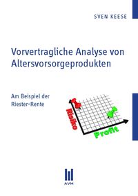 Produktbild: Vorvertragliche Analyse von Altersvorsorgeprodukten