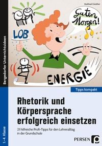 Produktbild: Rhetorik und K&ouml;rpersprache erfolgreich einsetzen