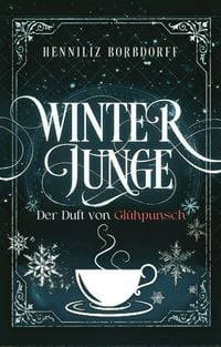 Produktbild: Winterjunge: Der Duft von Gl&uuml;hpunsch