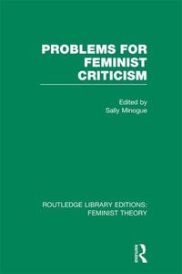 Produktbild: Problems for Feminist Criticism (RLE Feminist Theory)