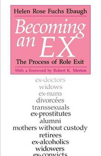 Produktbild: Ebaugh, H: Becoming an Ex