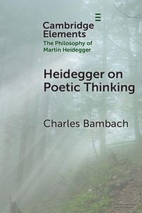 Produktbild: Heidegger on Poetic Thinking