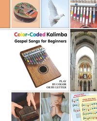 Produktbild: Color-Coded Kalimba. Gospel Songs for Beginners