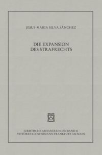 Produktbild: Die Expansion des Strafrechts
