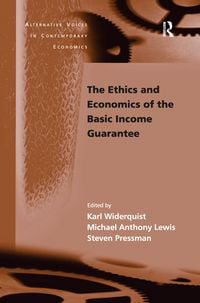 Produktbild: The Ethics and Economics of the Basic Income Guarantee