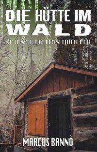 Produktbild: Die H&uuml;tte im Wald