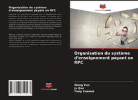 Produktbild: Organisation du syst&egrave;me d'enseignement payant en RPC