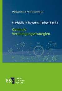 Produktbild: Praxisf&auml;lle in Steuerstrafsachen, Band 1