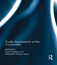Produktbild: Trade Agreements at the Crossroads