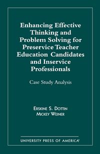 Produktbild: Enhancing Effective Thinking and Problem Solving for Preservice Teacher Educatio
