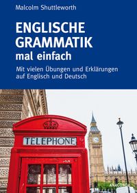 Bild vom Artikel Englische Grammatik mal einfach vom Autor Malcolm Shuttleworth