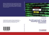 Produktbild: Parallel approach to string matching with n-folded mechanisms
