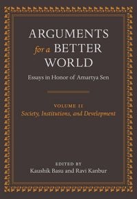 Produktbild: Arguments for a Better World: Essays in Honor of Amartya Sen